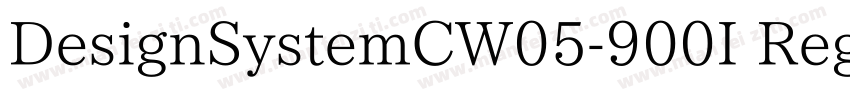 DesignSystemCW05-900I Regular字体转换